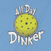 All Day Dinker - Womens T-Shirt - All Day Dinker- Womens Red T-Shirt