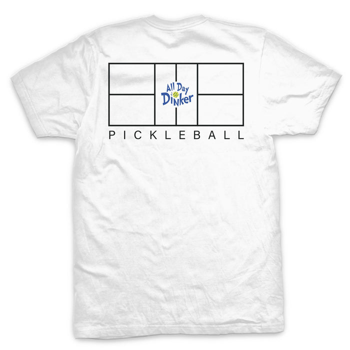 Pickleball Court T-Shirt - All Day Dinker- Unisex White T-Shirt