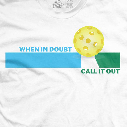 When in doubt, call it out T-Shirt - All Day Dinker- Unisex Red T-Shirt