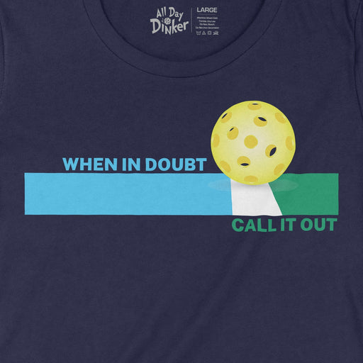 When in doubt, Call it out - Women's T-Shirt - All Day Dinker- Womens Red T-Shirt