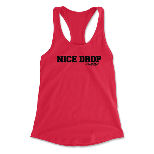 Nice Drop Text - Women's Tank Top - All Day Dinker- Womens Red Tank Top