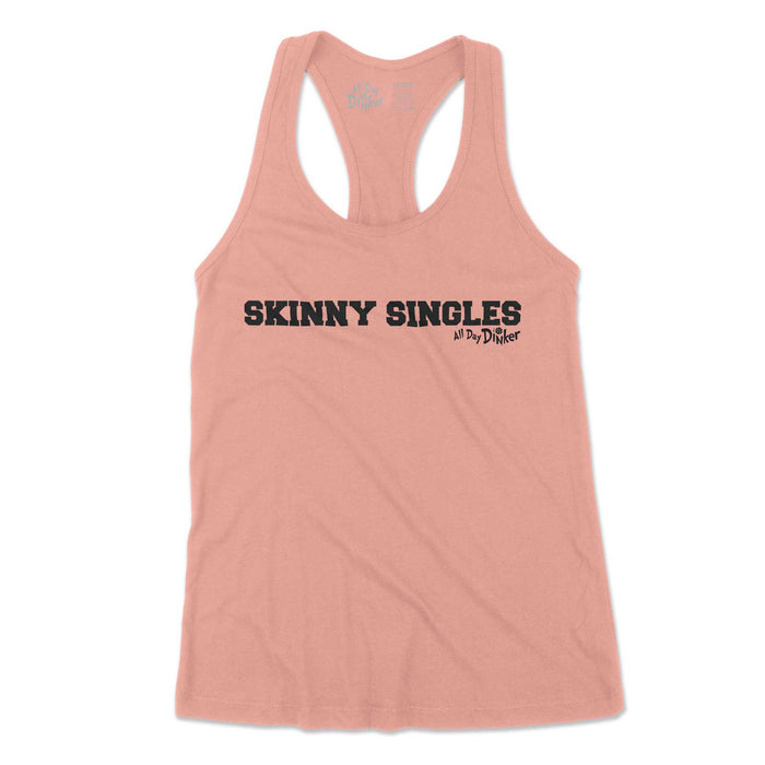 Skinny Singles - Women's Tank Top - All Day Dinker- Womens Red Tank Top