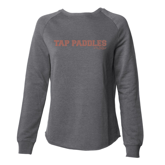 Tap Paddles - Women's Crewneck Sweatshirt - All Day Dinker- Womens Shadow CrewNeck